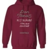 Dan Tana Restaurant Hoodie front