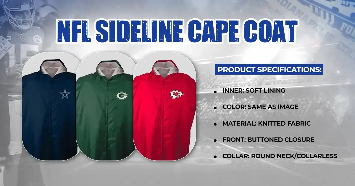 Infographic of High-quality blue NFL Sideline Cape Coat made of durable parachute fabric with a hooded collar and snap button closure for professional sideline warmth.