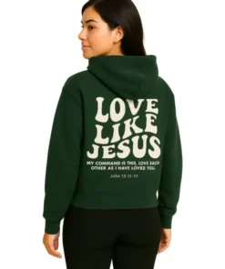 Love Like Jesus Hoodie