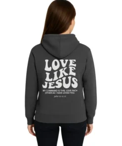 Love Like Jesus Hoodie