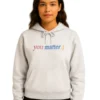 You Matter Fitted Hoodie